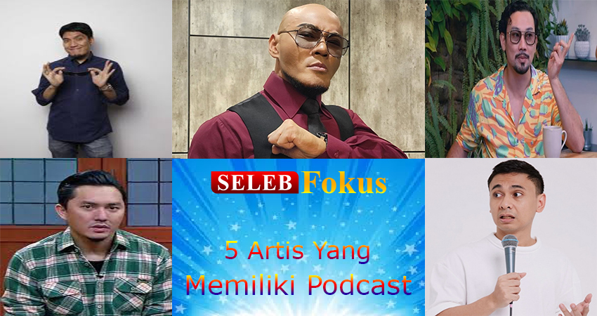 5 Artis Yang Memiliki Podcast