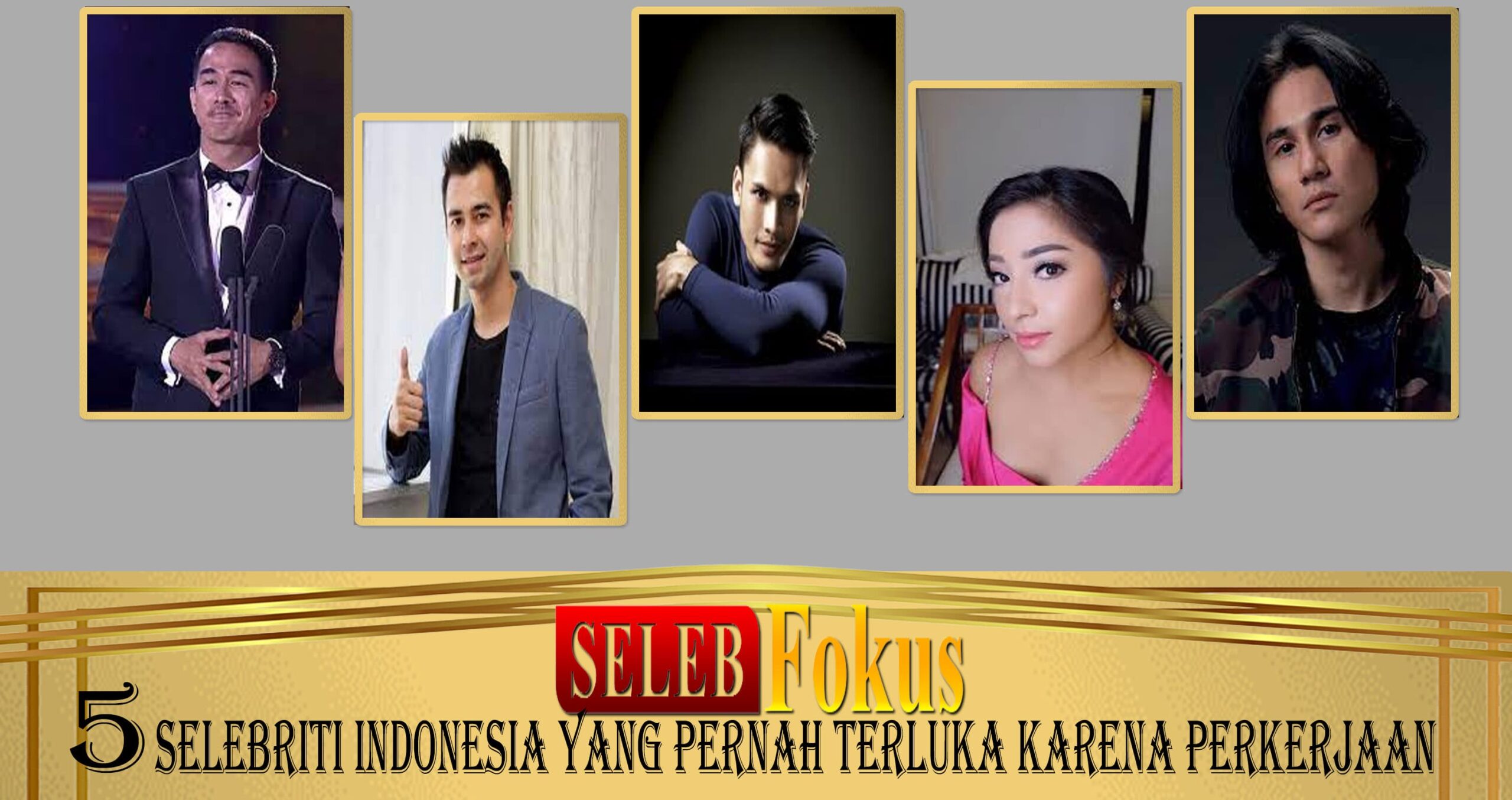 5 Selebriti Indonesia Yang Pernah Terluka Karena Perkerjaan