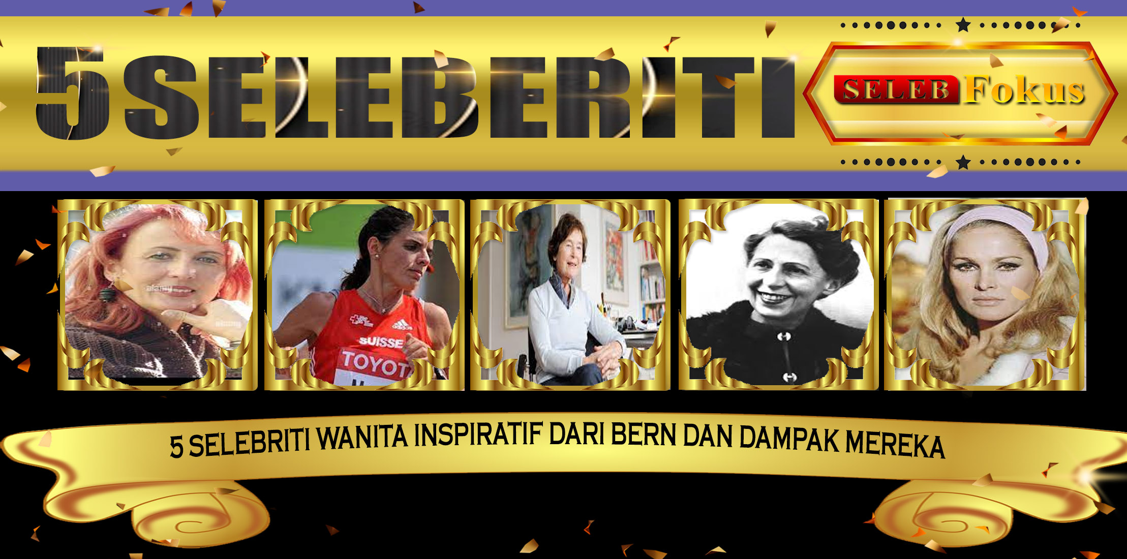 5 Selebriti Wanita Inspiratif