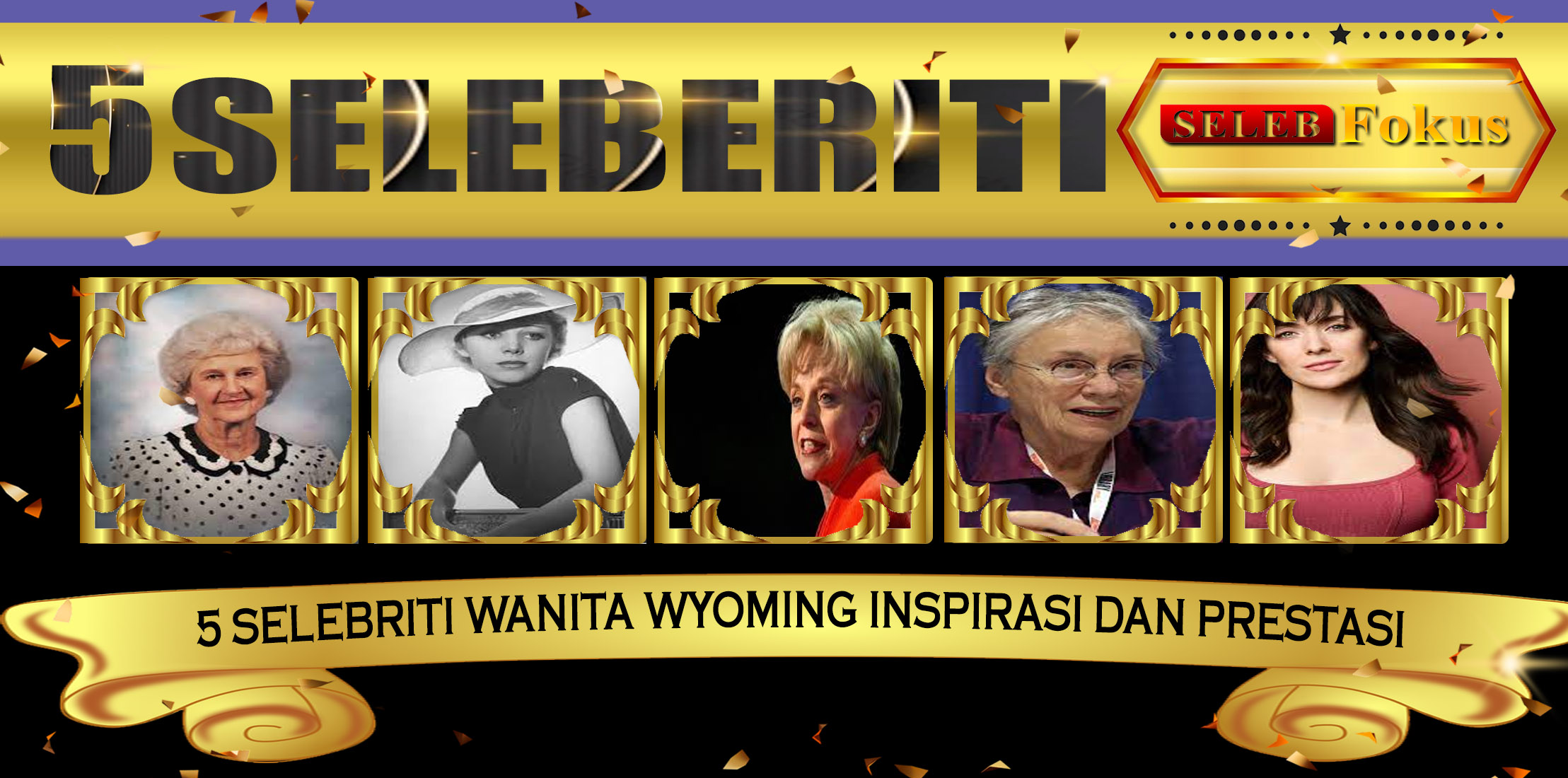 5 Selebriti Wanita Wyoming Inspirasi dan Prestasi