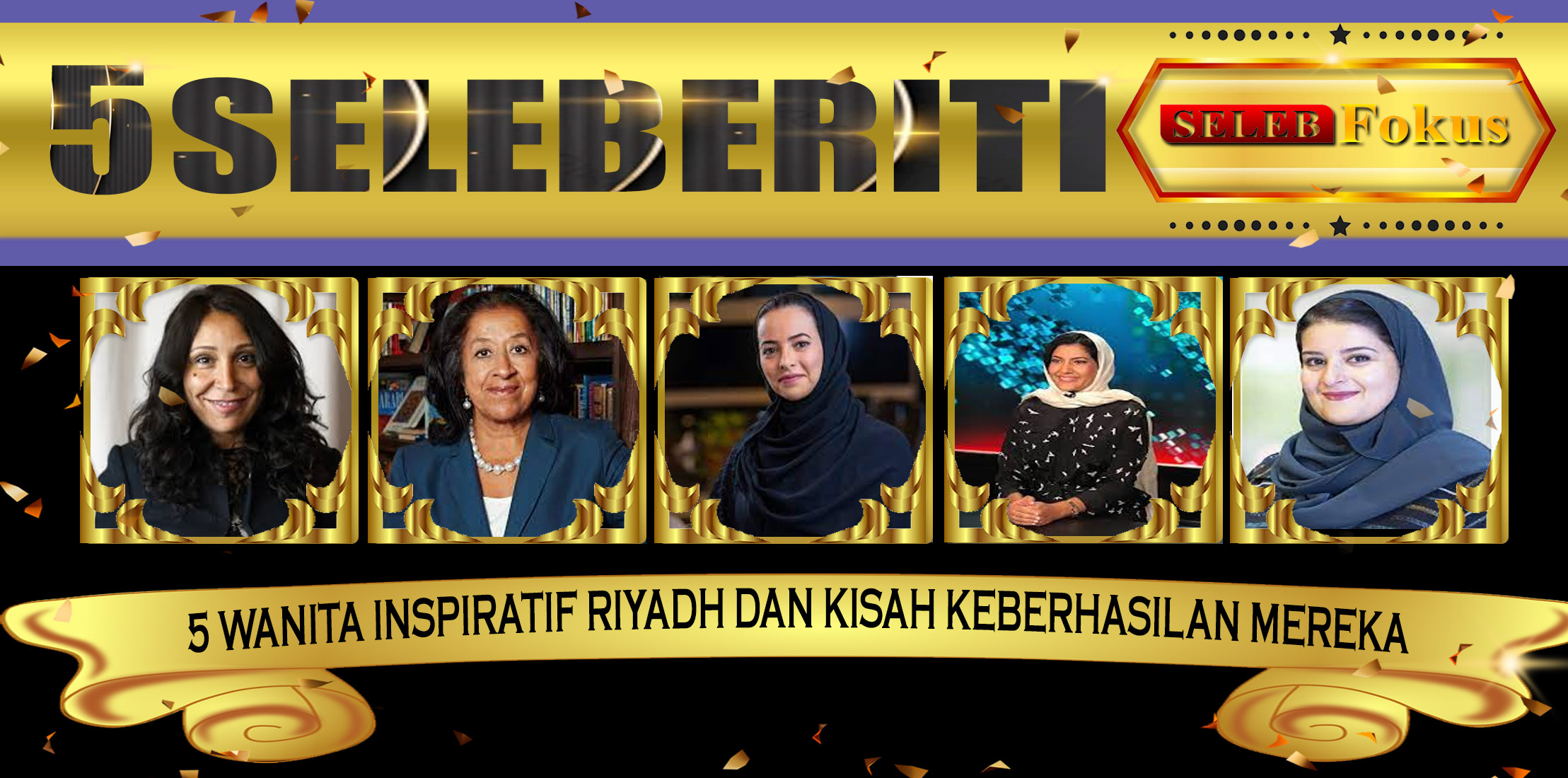 5 Wanita Inspiratif Riyadh dan Kisah Keberhasilan Mereka