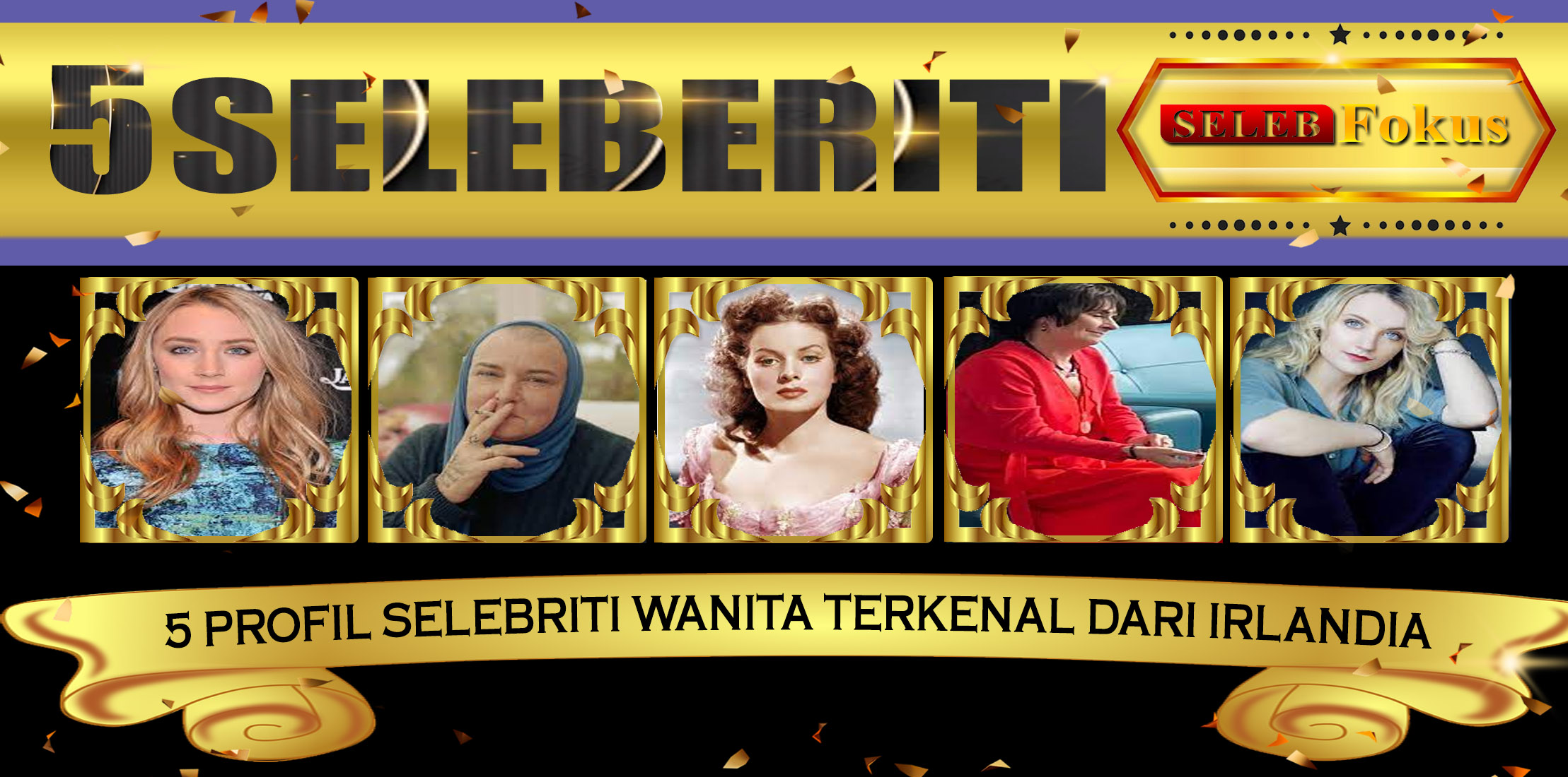 5 Profil Selebriti Wanita Terkenal dari Irlandia