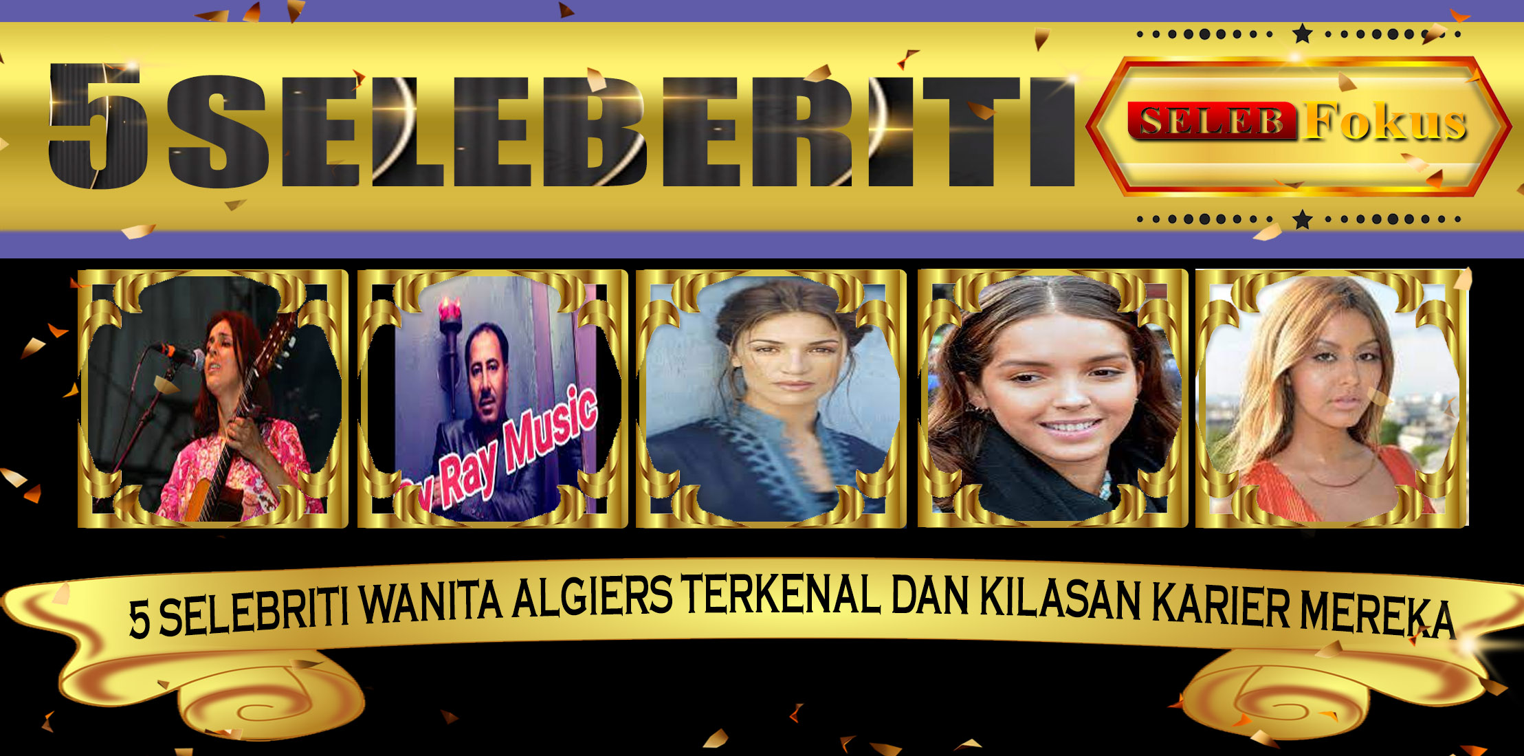 5 Selebriti Wanita Algiers