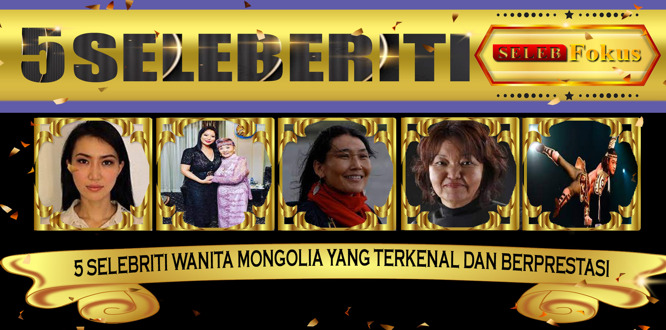 5 Selebriti Wanita Mongolia yang Terkenal dan Berprestasi