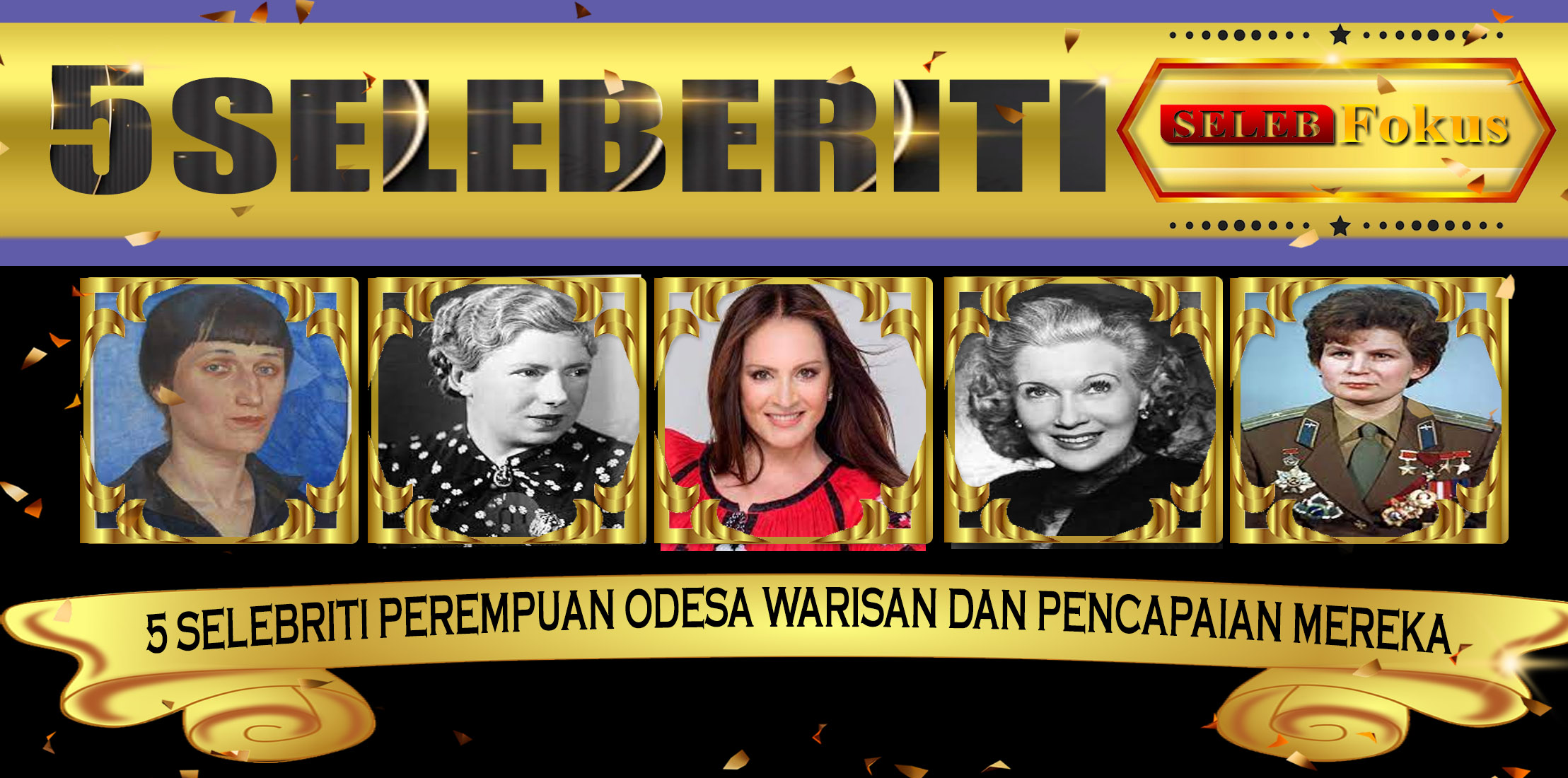 5 Selebriti Perempuan Odesa