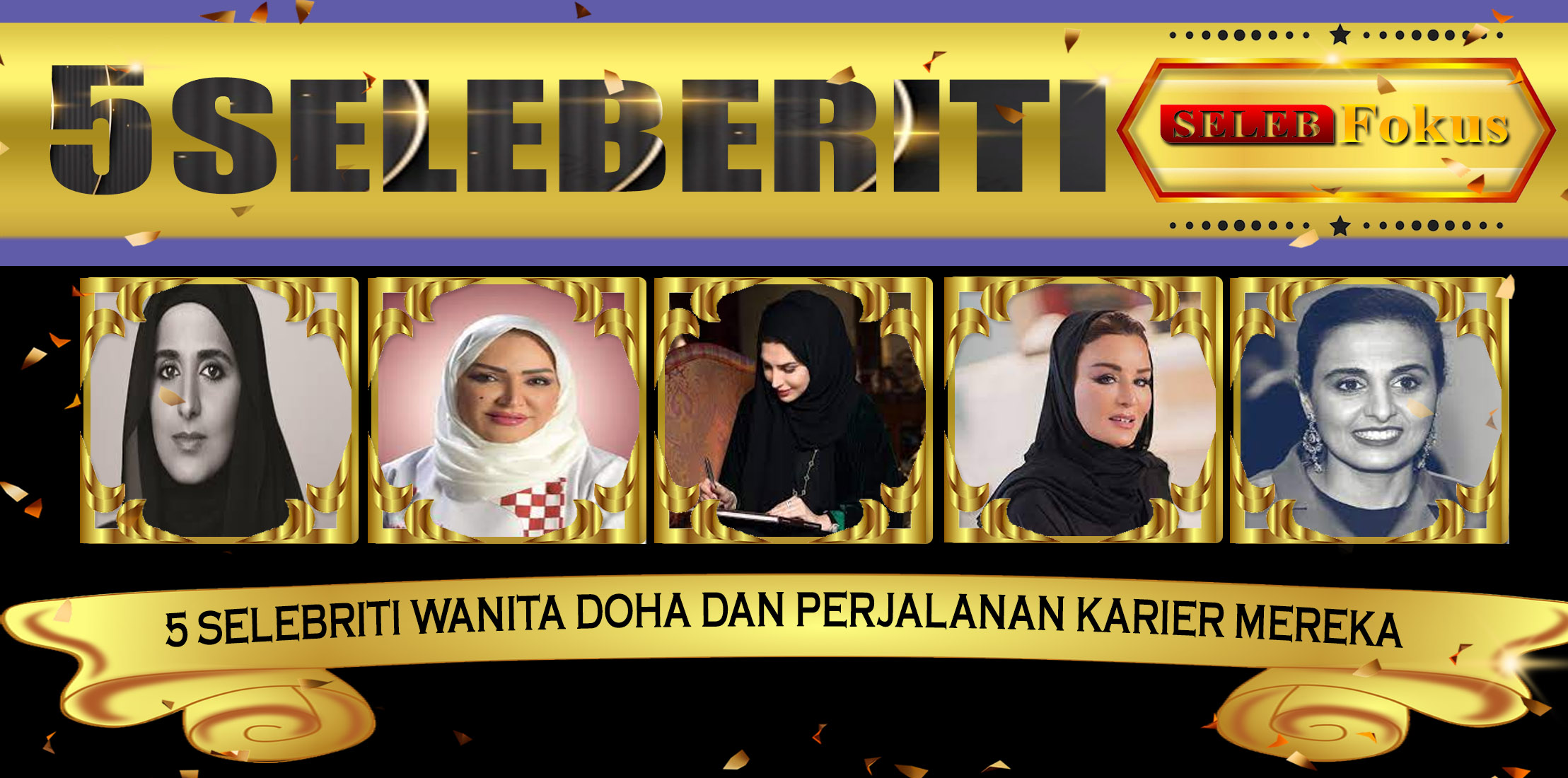 5 Selebriti Wanita Doha dan Perjalanan Karier Mereka