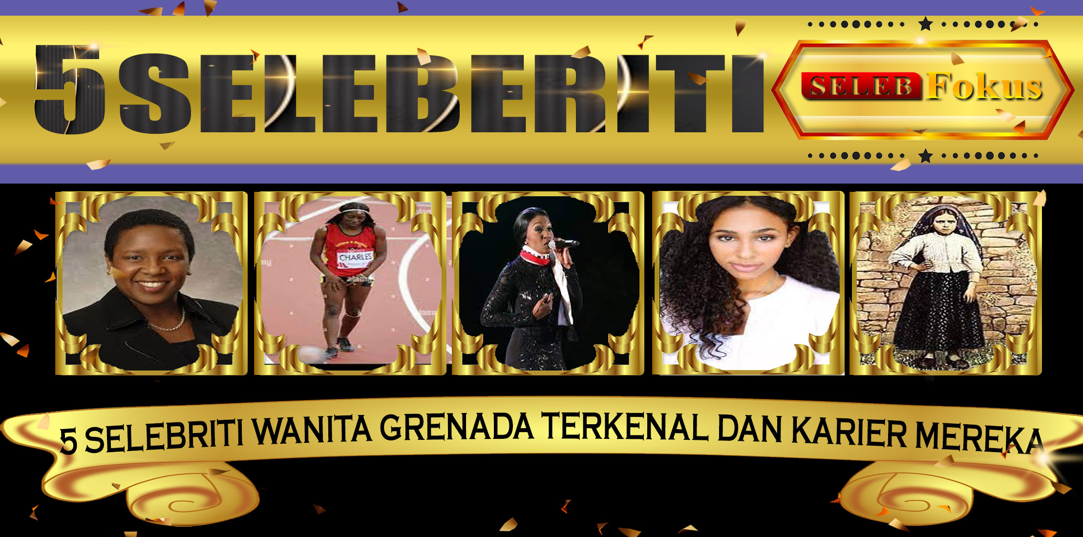 5 Selebriti Wanita Grenada Terkenal dan Karier Mereka