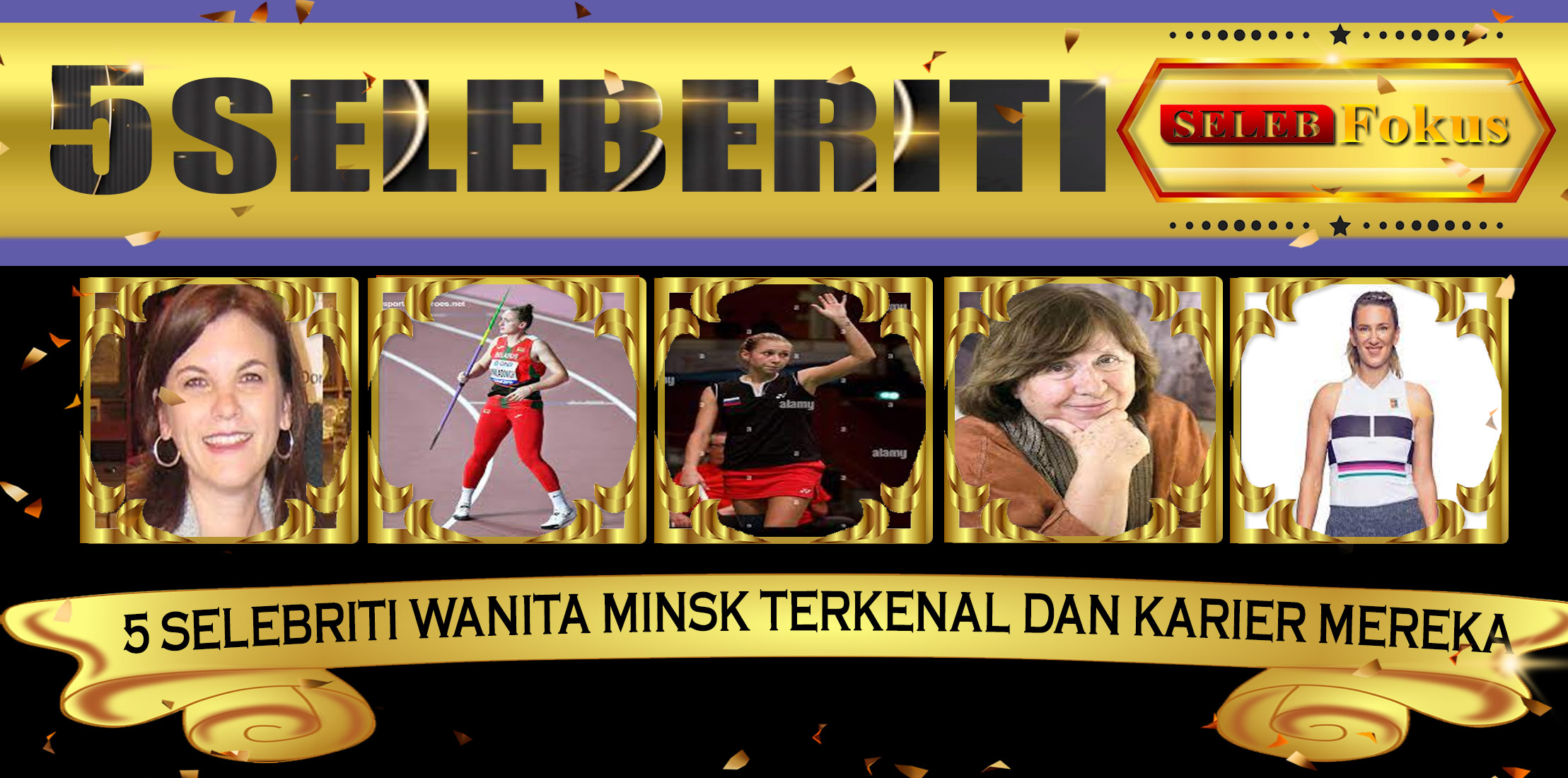 5 Selebriti Wanita Minsk Terkenal dan Karier Mereka