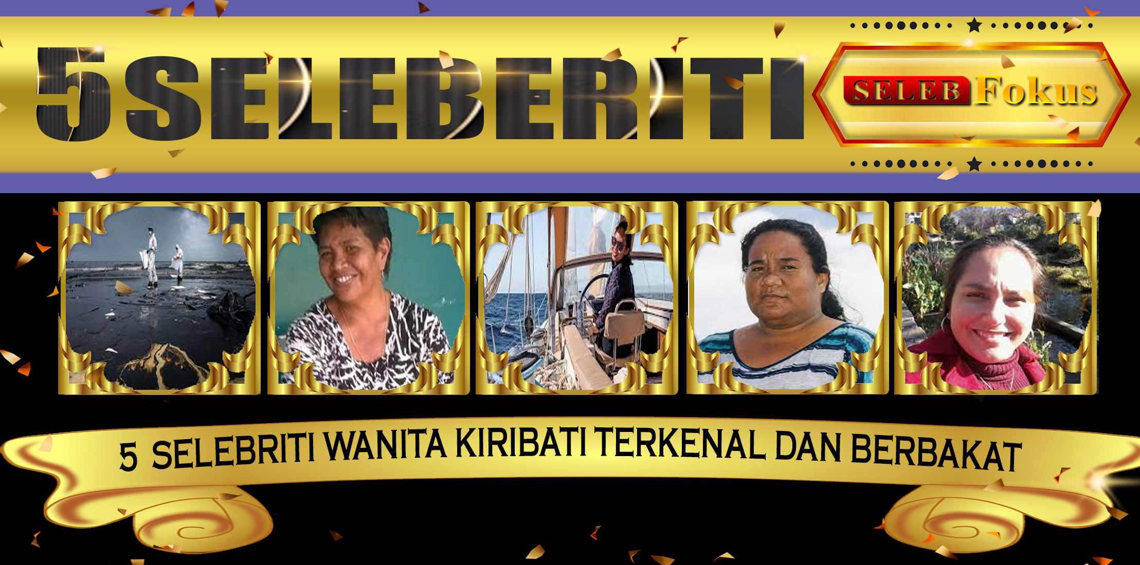 5 Selebriti Wanita Kiribati Terkenal Dan Berbakat