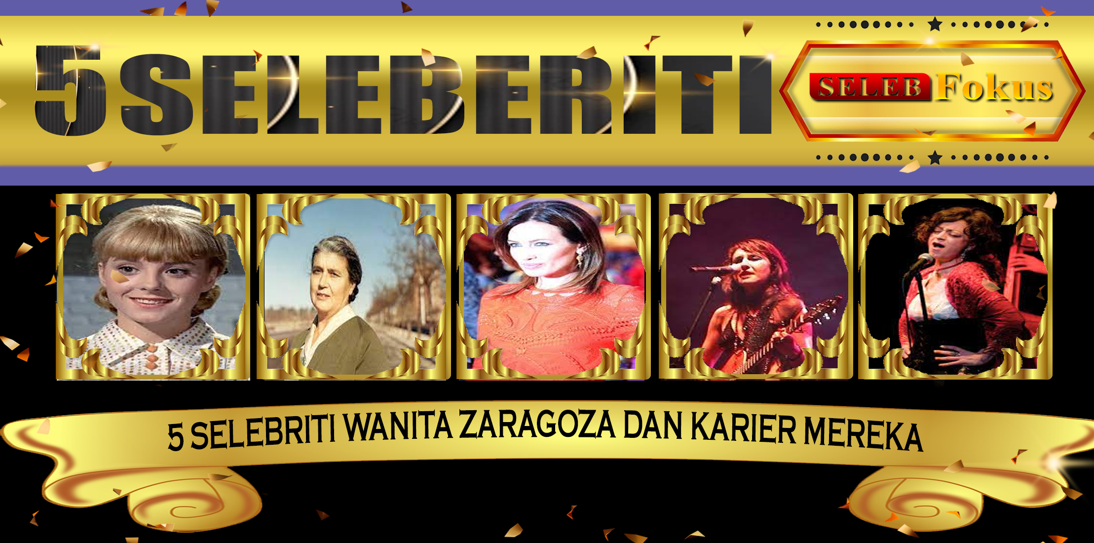 5 Selebriti Wanita Zaragoza